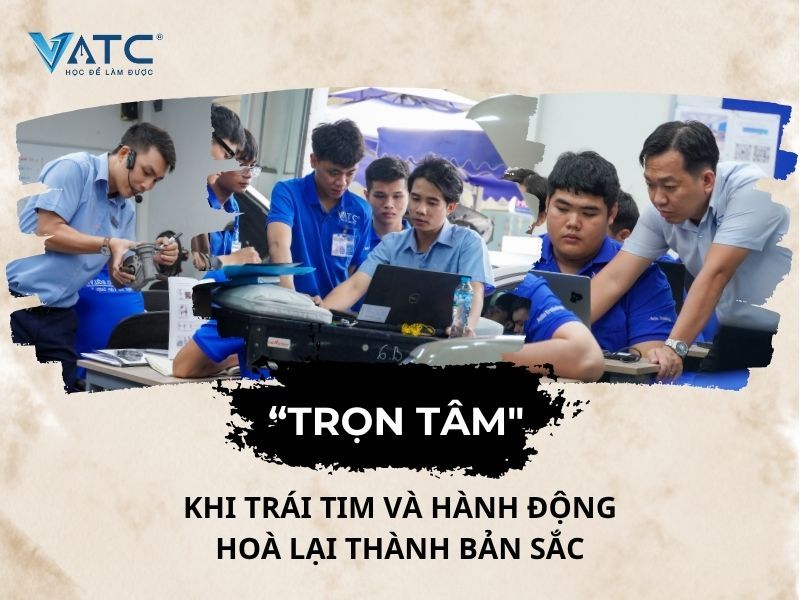 các giảng viên VATC luôn trọn tâm với nghề