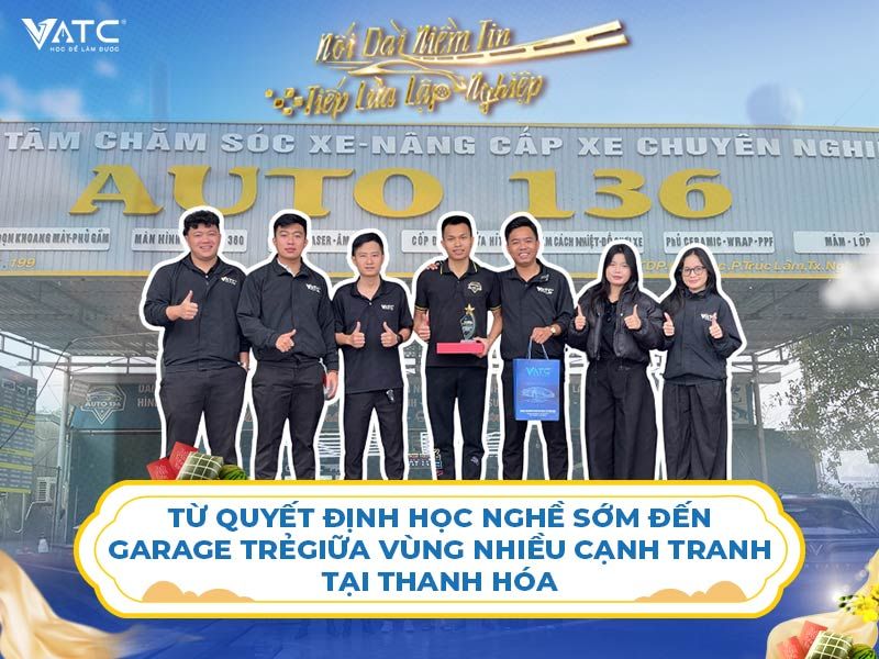 Từ quyết định học nghề sớm đến garage trẻ giữa vùng nhiều cạnh tranh tại Thanh Hóa